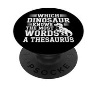 Which Dinosaur Knows The Most Words A Thesaurus |- PopSockets PopGrip Adhesivo