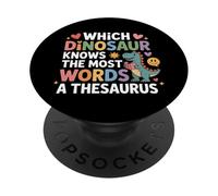 Which Dinosaur Knows The Most Words A Thesaurus - PopSockets PopGrip Adhesivo