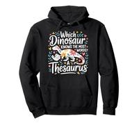 Which Dinosaur Knows The Most Words A Thesaurus - Sudadera con Capucha