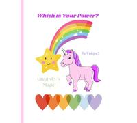 Which is Your Power? / Be Unique! / Creativity is Magic!: Positive Mindset / 25 Positive Affirmations / 25 Coloring Pages