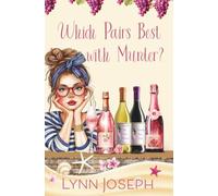 Which Pairs Best With Murder?: Un accogliente mistero culinario (Mermaid Bay Wine Mystery in Italian)