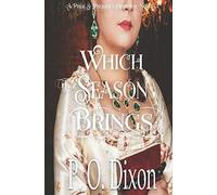 Which that Season Brings: A Pride and Prejudice Christmas Novella (Pride and Prejudice Variations)