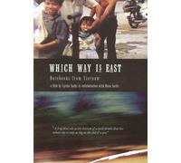 WHICH WAY IS EAST: NOTEBOOKS FROM VIETNAM [Reino Unido] [DVD]
