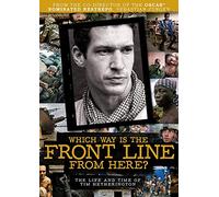 Which Way Is the Front Line from Here? The Life and Time of Tim Hetherington [Reino Unido] [DVD]