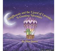 Whiffescale and the Lizard of Lavender: A Counting Adventure