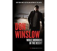 While Drowning in the Desert: 5 (Neal Carey, 5)