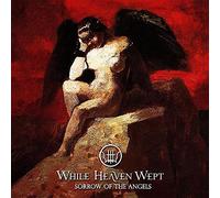 While Heaven Wept - Sorrow of The Angels (EDI [Import]
