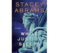 While Justice Sleeps: A Thriller: 1 (Avery Keene)