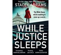While Justice Sleeps: the number 1 New York Times bestseller: a gripping new thriller that will keep you up all night!