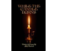 While The Candle Burns