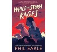 While The Storm Rages