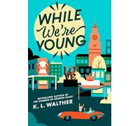 While We're Young