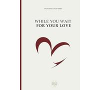 While You Wait for Your Love - Word Search & Journal for Adults | Pocket Hardcover For Anyone Who Has Ever Loved (The Waiting Uplift Series)