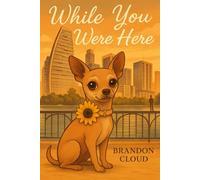 While You Were Here