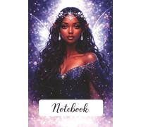 Whimsical Fairy Notebook: Black Girl Journal, Women, Planner, To Do List, Writing, Melanin Queen, Teens, Kids, Adults Motivational