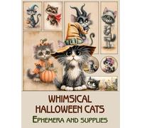 Whimsical Halloween cats Ephemera and supplies: for Scrapbooking, Collage and Paper Crafts, Art Journaling