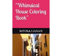 "Whimsical House Coloring Book"
