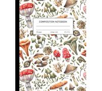 Whimsical Mushrooms | A Vintage Botanical Notebook: Cottagecore Aesthetic Journal • College Ruled • 120 Pages (8.5x11 in)