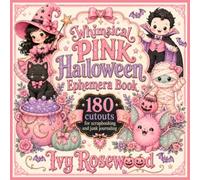 Whimsical Pink Halloween Ephemera Book: 180 Cutouts for Scrapbooking and Junk Journaling