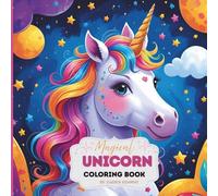 Whimsical Unicorn Coloring Book for Kids | Magical Art Activity sheets with Easy-to-Color Illustrations: Ideal Gift for Toddlers, & Preschoolers | 100+ Fun Pages of Bold, Friendly Images