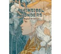 Whimsical Wonders: Magical Creatures: A Coloring Adventure Book (Whimsical Wonders Coloring Books)