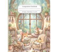 Whimsical Woodland Friends: Rainy Day Reading Nook: Cute Forest Mice & Cozy Pastel Watercolor Scene | Lined Composition Notebook for Writing, Notes & Journaling