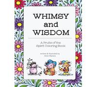 Whimsy and Wisdom A Fruits of the Spirit Coloring Book