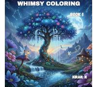 WHIMSY COLORING: Book 1