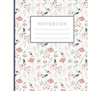 Whimsy Meadow: A Floral Composition Notebook: Soft Vintage-Inspired Notebook with Lined Pages for School, Work, or Journaling