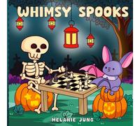 Whimsy Spooks: Cute Spooky and Fun Coloring Book