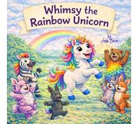 Whimsy the Rainbow Unicorn