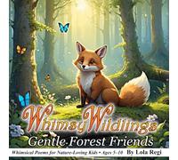 Whimsy Wildlings: Gentle Forest Friends
