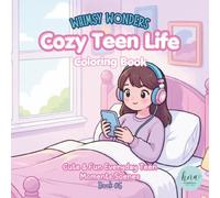 Whimsy Wonders Cozy Teen Life: Cute & Fun Everyday Teen Moments Scenes