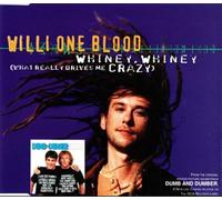 Whiney,Whiney [Dumb & Dumber]