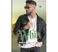 Whip: A MorningStar MC Novel, NOLA Chapter Book Six (MorningStar MC Novels, New Orleans Chapter)