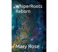 WhiperRoots Reborn (The Thistle Crown Series)
