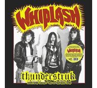 Whiplash - Thunderstruk: 1984-1985 Demos/Live At CBGB's 1983 [Vinilo]