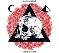Whips / Chains Master/Slave (Vinyl) (Importación USA)