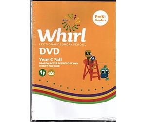 Whirl Lectionary Sunday School DVD Year C Fall PreK-Grade 2