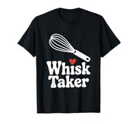 Whisk Taker: Divertido Juego de Palabras para Hornear para Chefs y Amantes de la Comida Camiseta
