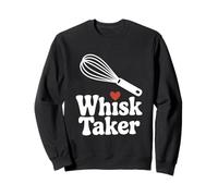 Whisk Taker: Divertido Juego de Palabras para Hornear para Chefs y Amantes de la Comida Sudadera