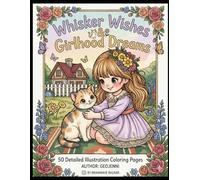 "Whisker Wishes & Girlhood Dreams" Girls Featuring Cute Kittens and Their Best Friends"