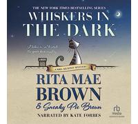 Whiskers in the Dark (The Mrs. Murphy Mysteries)