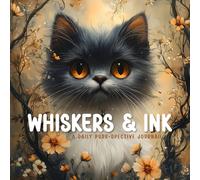 Whiskers & Ink: A Daily Purr-spective Journal