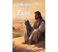 Whiskers of Faith: A Cat's Journey with Jesus (0)
