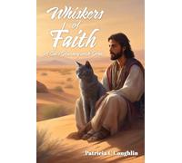 Whiskers of Faith: A Cat's Journey with Jesus (0)