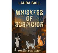 Whiskers of Suspicion: 3 (A Whiskers & Tails Mystery)
