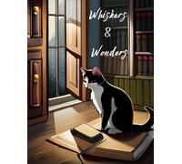 Whiskers & Wonders