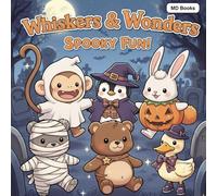 Whiskers & Wonders: Spooky Fun!