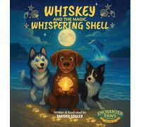 Whiskey and the Magic Whispering Shell: 2 (Enchanted Paws Trilogy)
